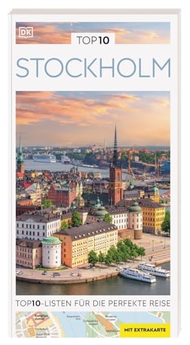 TOP10 Reiseführer Stockholm: TOP10-Listen zu Highlights, Themen und Stadtteilen mit wetterfester Extra-Karte TOP10 Reiseführer Stockholm: TOP10-Listen zu Highlights, Themen und Stadtteilen mit wetterfester Extra-Karte