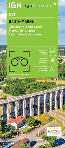 52 Haute Marne -Chaumont: HAUTE-MARNE - CHAUMONT - ST DIZIER - PLATEAU DE LANGRES - PARC NATIONAL DE FORÊTS 1:100000 (TOP 100) 52 Haute Marne -Chaumont: HAUTE-MARNE - CHAUMONT - ST DIZIER - PLATEAU DE LANGRES - PARC NATIONAL DE FORÊTS 1:100000 (TOP 100) von IGN