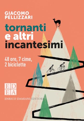 TORNANTI E ALTRI INCANTESIMI