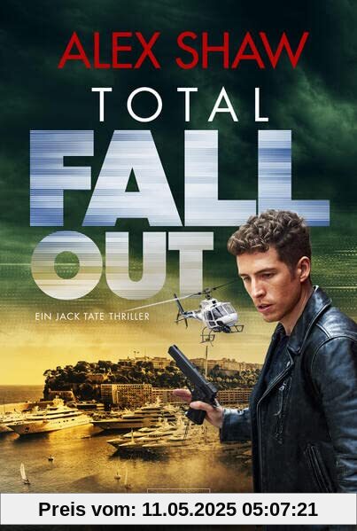 TOTAL FALLOUT: Thriller (Jake Tate)
