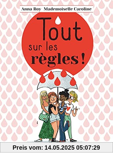 TOUT SUR LES REGLES !