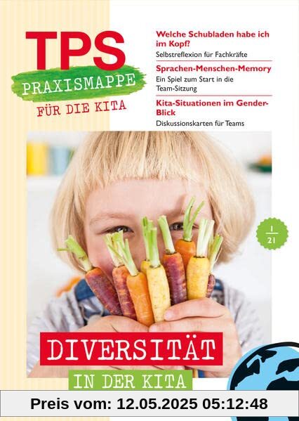 TPS-Praxismappe für die Kita: Diversität in der Kita TPS-Praxismappe für die Kita: Diversität in der Kita