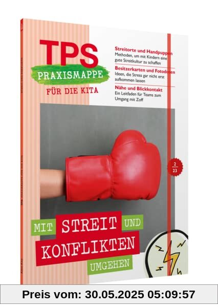 TPS-Praxismappe für die Kita: Mit Streit und Konflikten umgehen