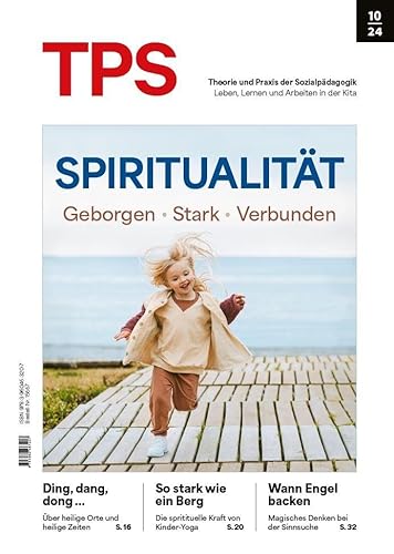 TPS Spiritualität: Geborgen - Stark - Verbunden von Klett Kita GmbH