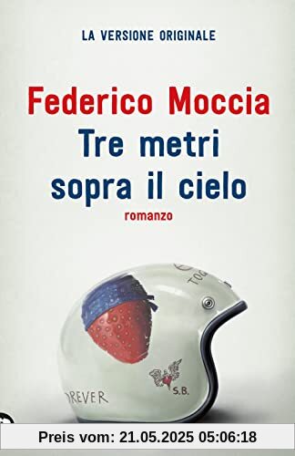 TRE METRI SOPRA IL CIELO
