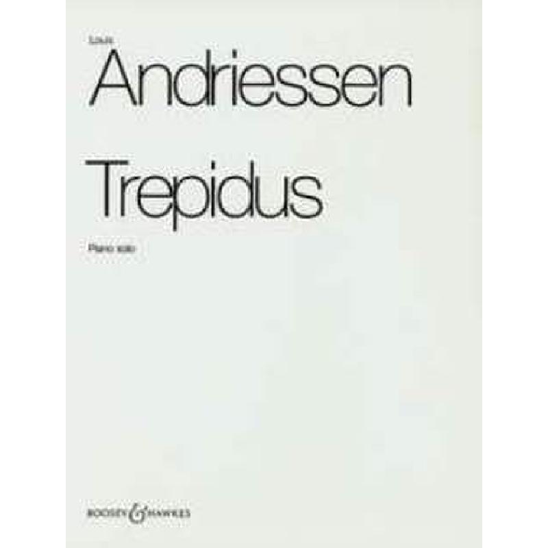 TREPIDUS TREPIDUS