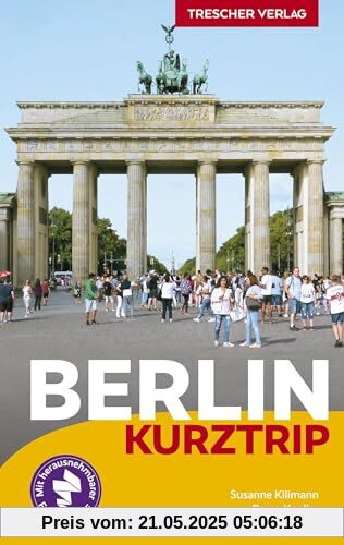 TRESCHER Reiseführer Berlin Kurztrip: City West, Potsdamer Platz, Mitte, Museumsinsel, Berliner Kieze, Nightlife, Kultur - Mit herausnehmbarem Stadtplan, Maßstab 1:29.000 TRESCHER Reiseführer Berlin Kurztrip: City West, Potsdamer Platz, Mitte, Museumsinsel, Berliner Kieze, Nightlife, Kultur - Mit herausnehmbarem Stadtplan, Maßstab 1:29.000