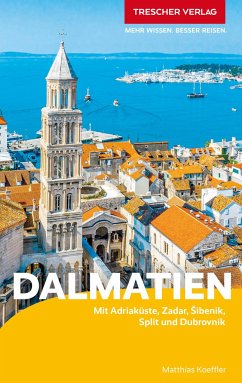 TRESCHER Reiseführer Dalmatien von Trescher Verlag