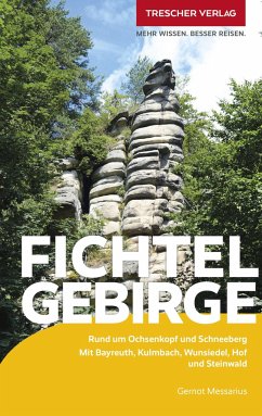 TRESCHER Reiseführer Fichtelgebirge von Trescher Verlag