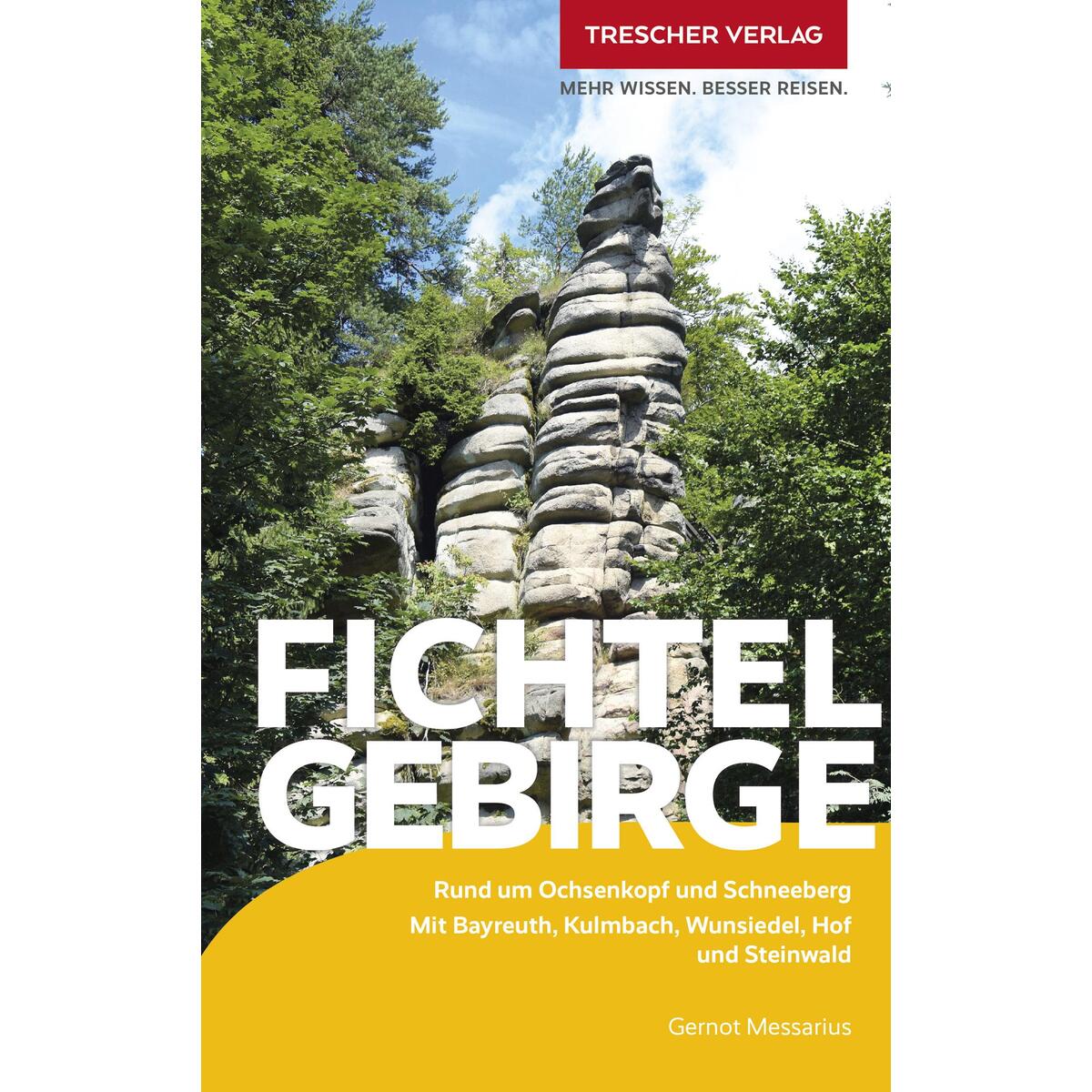 TRESCHER Reiseführer Fichtelgebirge TRESCHER Reiseführer Fichtelgebirge von Trescher Verlag GmbH