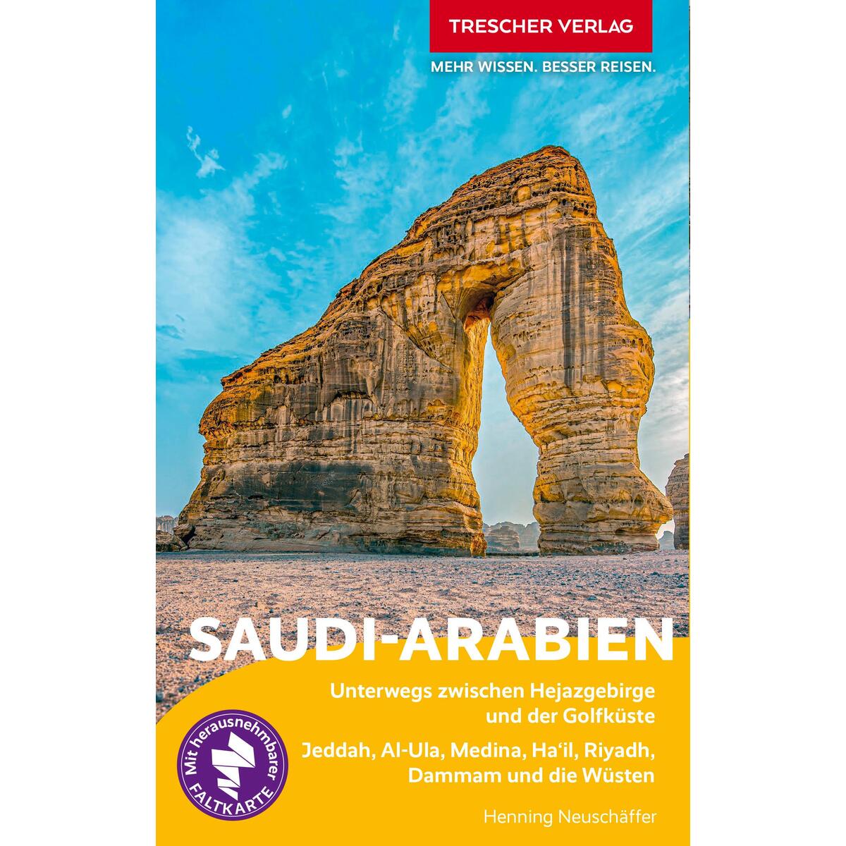 TRESCHER Reiseführer Saudi-Arabien von Trescher Verlag GmbH
