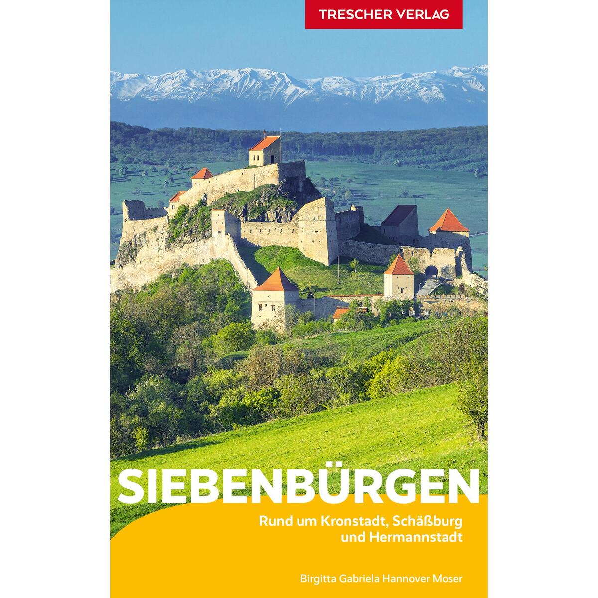 TRESCHER Reiseführer Siebenbürgen TRESCHER Reiseführer Siebenbürgen von Trescher Verlag GmbH