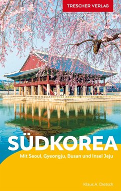 TRESCHER Reiseführer Südkorea von Trescher Verlag