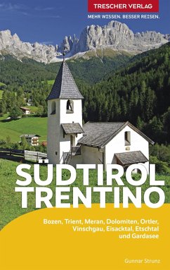 TRESCHER Reiseführer Südtirol und Trentino von Trescher Verlag