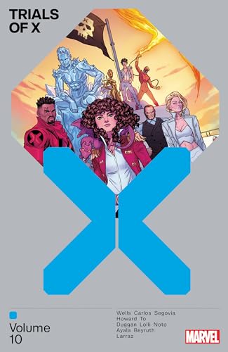 TRIALS OF X VOL. 10 von Marvel Universe