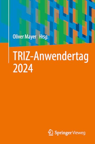 TRIZ-Anwendertag 2024 von Springer Vieweg