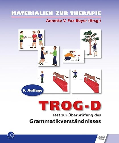 TROG-D: Test zur Überprüfung des Grammatikverständnisses