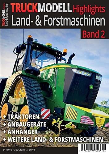 TRUCKmodell HIghlights: Land- & Forstmanschinen Band 2 von vth