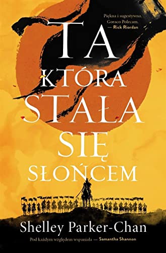 Ta, która stała się Słońcem. Cykl Świetlisty Cesarz. Tom 1 Ta, która stała się Słońcem. Cykl Świetlisty Cesarz. Tom 1 von Fabryka Słów