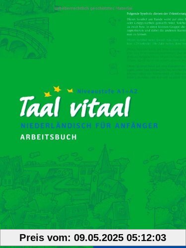 Taal vitaal: Niederländisch für Anfänger / Arbeitsbuch