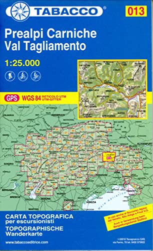 Tabacco Wandern 1 : 25 000 Prealpi Carniche / Val Tagliamento (Carte topografiche per escursionisti, Band 13) Tabacco Wandern 1 : 25 000 Prealpi Carniche / Val Tagliamento (Carte topografiche per escursionisti, Band 13)