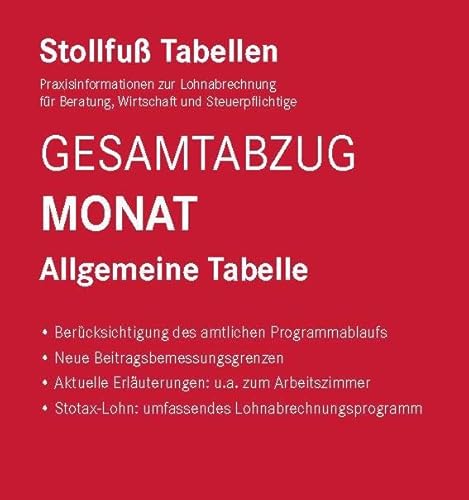 Tabelle, Gesamtabzug 2024 Monat Sonderausgabe Dezember: Bundesweit gültige Ausgabe Tabelle, Gesamtabzug 2024 Monat Sonderausgabe Dezember: Bundesweit gültige Ausgabe von Stollfuß Verlag