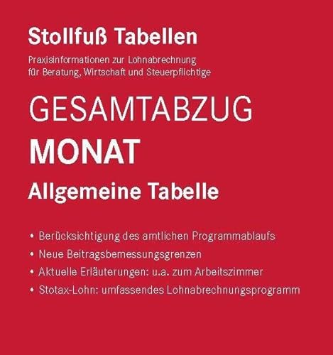 Tabelle, Gesamtabzug 2024 Monat: Bundesweit gültige Ausgabe, Monat Tabelle, Gesamtabzug 2024 Monat: Bundesweit gültige Ausgabe, Monat von Stollfuß Verlag