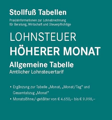 Tabelle, Lohnsteuer 2024 Höherer Monat Sonderausgabe Dezember: Allgemeine Tabelle Tabelle, Lohnsteuer 2024 Höherer Monat Sonderausgabe Dezember: Allgemeine Tabelle von Stollfuß Verlag