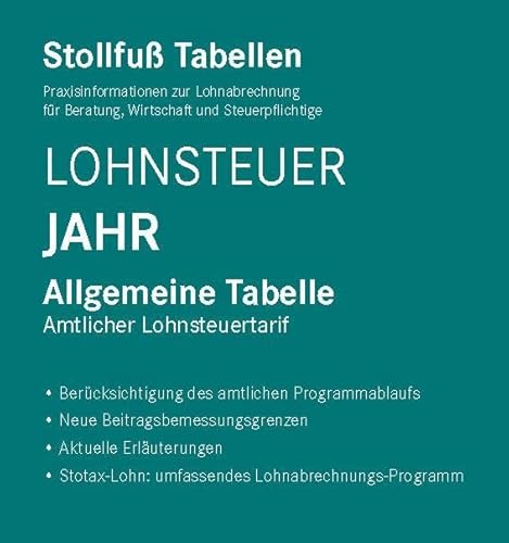 Tabelle, Lohnsteuer 2024 Jahr Sonderausgabe Dezember: Allgemeine Tabelle mit 8 % + 9 % Kirchensteuer Tabelle, Lohnsteuer 2024 Jahr Sonderausgabe Dezember: Allgemeine Tabelle mit 8 % + 9 % Kirchensteuer von Stollfuß Verlag