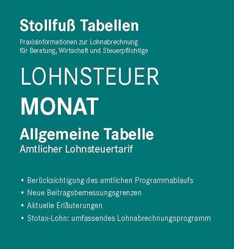 Tabelle, Lohnsteuer 2024 Monat Sonderausgabe Dezember: Allgemeine Tabelle Tabelle, Lohnsteuer 2024 Monat Sonderausgabe Dezember: Allgemeine Tabelle von Stollfuß Verlag