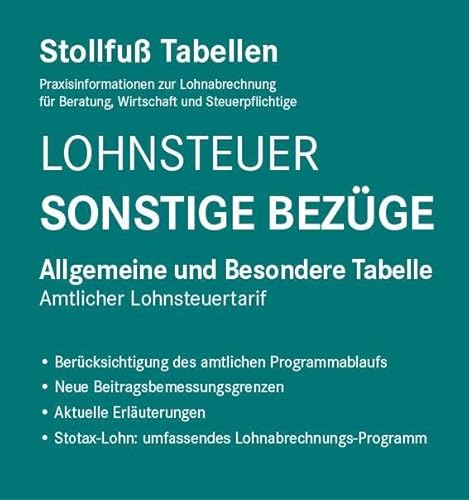 Tabelle, Lohnsteuer 2025 Sonstige Bezüge: Allgemeine und Besondere Tabelle von Stollfuß Verlag