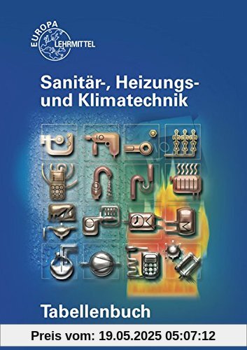 Tabellenbuch Sanitär-, Heizungs- und Klimatechnik