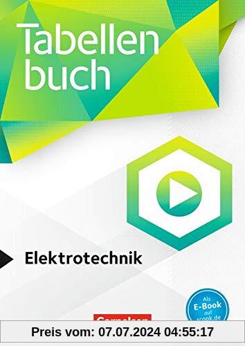 Tabellenbücher - Tabellenbuch Elektrotechnik: Fachbuch