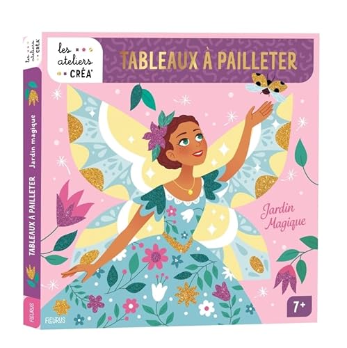 Tableaux à pailleter - Jardin magique von FLEURUS