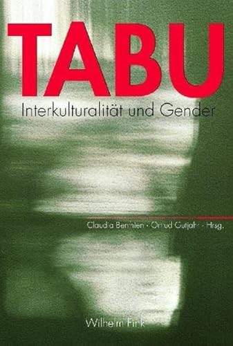 Tabu: Interkulturalität und Gender von Fink Wilhelm GmbH + Co.KG