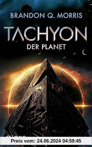 Tachyon 3: Der Planet | Das spannende Finale der großen SF-Trilogie