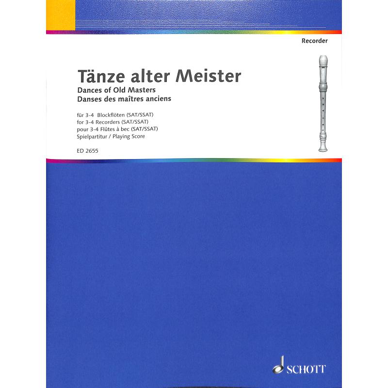 Taenze + Stücke alter Meister