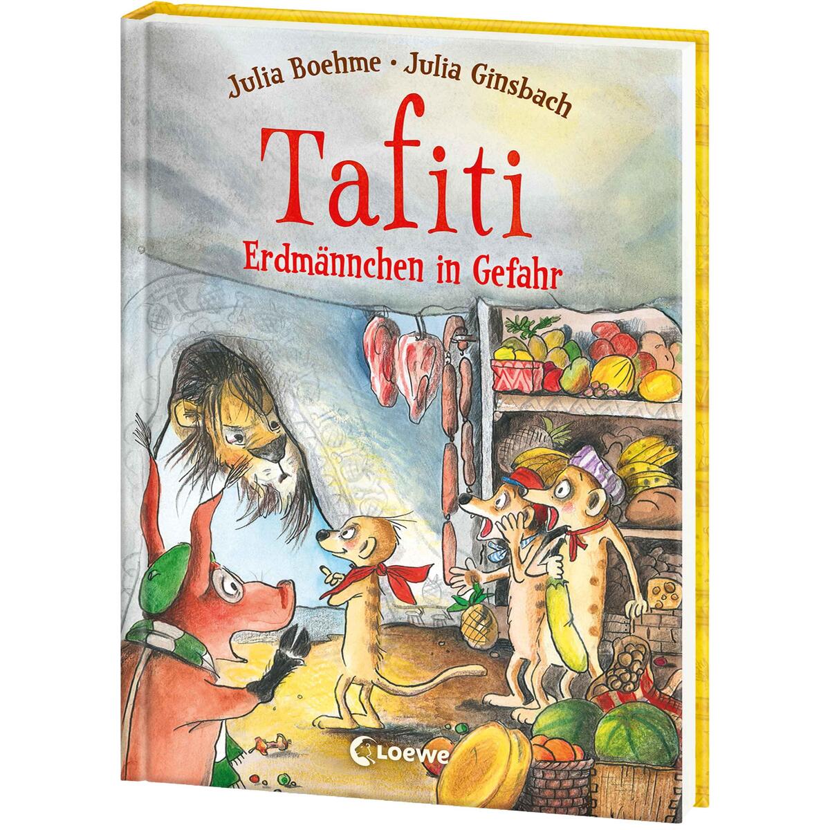 Tafiti (Band 23) - Erdmännchen in Gefahr von Loewe Verlag GmbH
