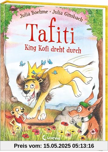 Tafiti - King Kofi dreht durch (Band 21): Komm mit nach Afrika und lerne die Welt des beliebten Erdmännchens kennen - Erstlesebuch zum Vorlesen und ersten Selberlesen ab 6 Jahren