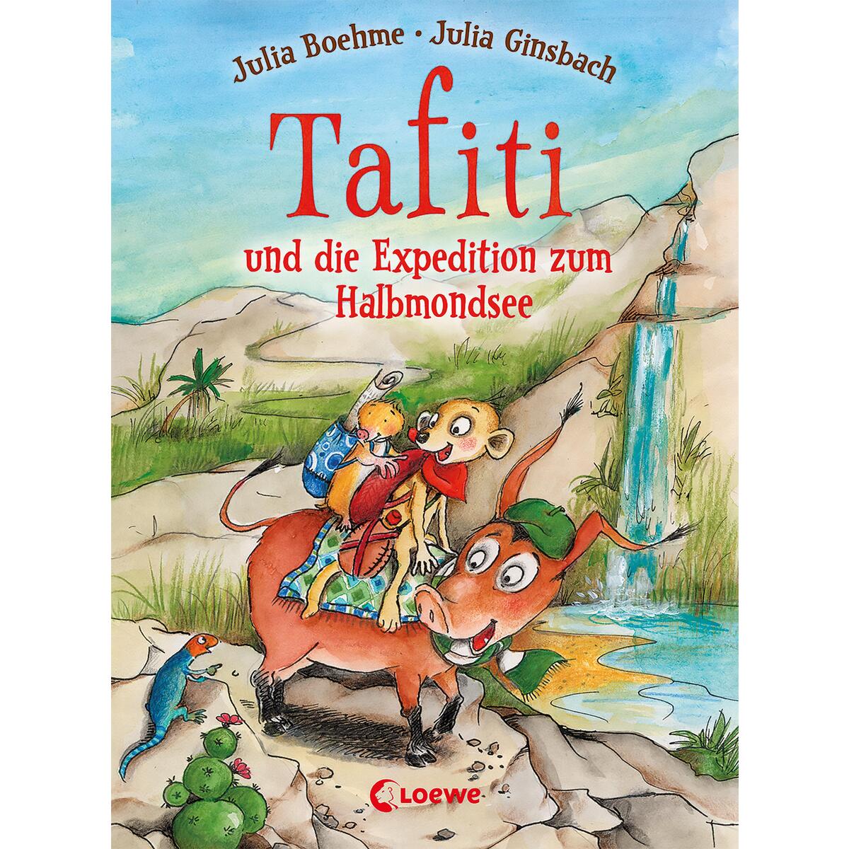 Tafiti und die Expedition zum Halbmondsee (Band 18) von Loewe Verlag GmbH