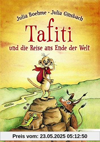 Tafiti und die Reise ans Ende der Welt