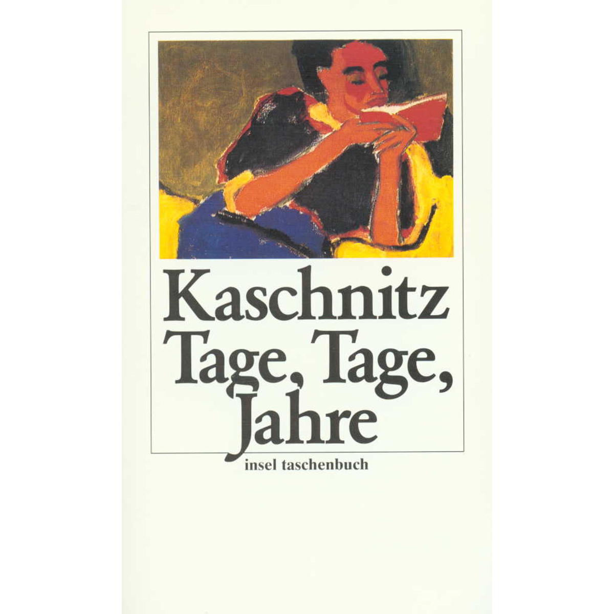 Tage, Tage, Jahre von Insel Verlag GmbH