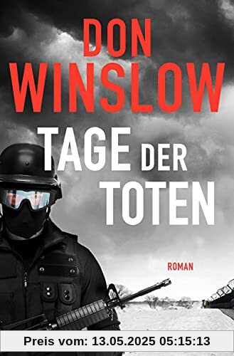 Tage der Toten: Roman (Die Kartell-Saga, Band 1)