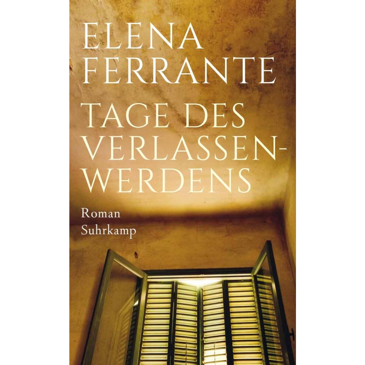 Tage des Verlassenwerdens Tage des Verlassenwerdens von Suhrkamp Verlag