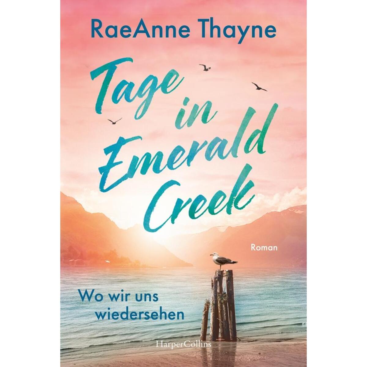 Tage in Emerald Creek von HarperCollins Taschenbuch