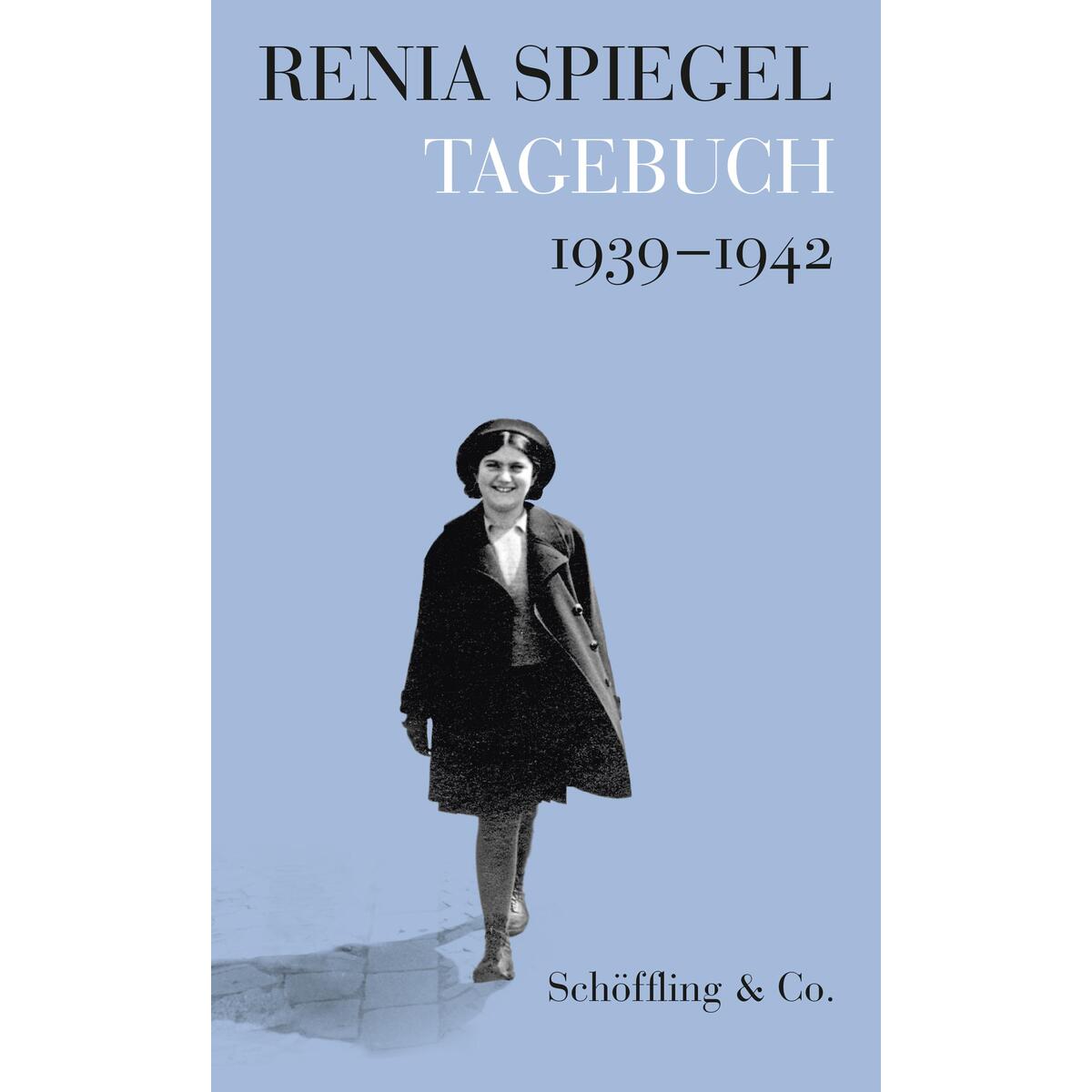 Tagebuch 1939-1942 von Schoeffling + Co.