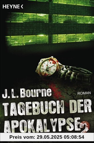 Tagebuch der Apokalypse 2: Roman Tagebuch der Apokalypse 2: Roman