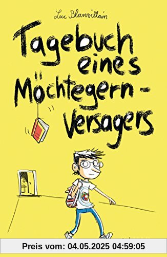 Tagebuch eines Möchtegern-Versagers