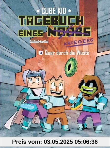 Tagebuch eines Noobs Kriegers – Der Comic Bd. 3 - Quer durch die Wüste: Ein inoffizielles Comic-Abenteuer für Minecrafter