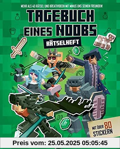 Tagebuch eines Noobs - Rätselheft mit über 80 Stickern: SPIEL UND SPASS MIT MINUS UND SEINEN FREUNDEN